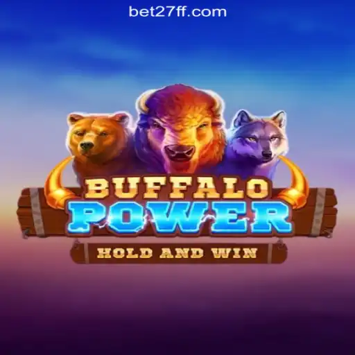 Exploring the Excitement of BuffaloPower on the 27FF.COM Platform - Official Slots Brasil