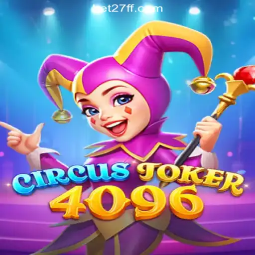 Discover the Thrills of CircusJoker4096: A Dynamic Gaming Experience on 27FF.COM