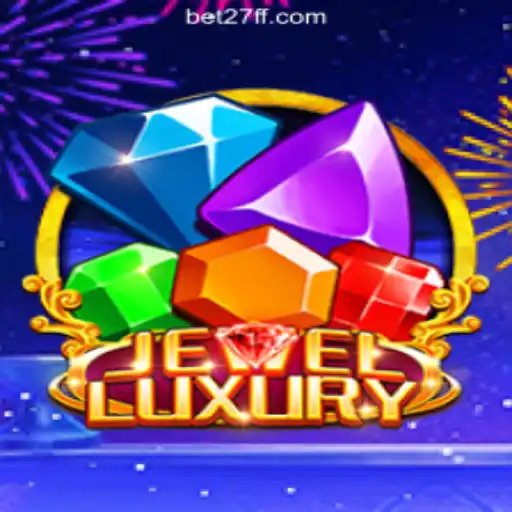 Exploring the Thrilling World of JewelLuxury on the 27FF.COM Platform
