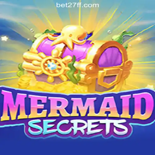 Exploring the Enchanting World of MermaidSecrets on the 27FF.COM platform-Oficial Slots Brasil