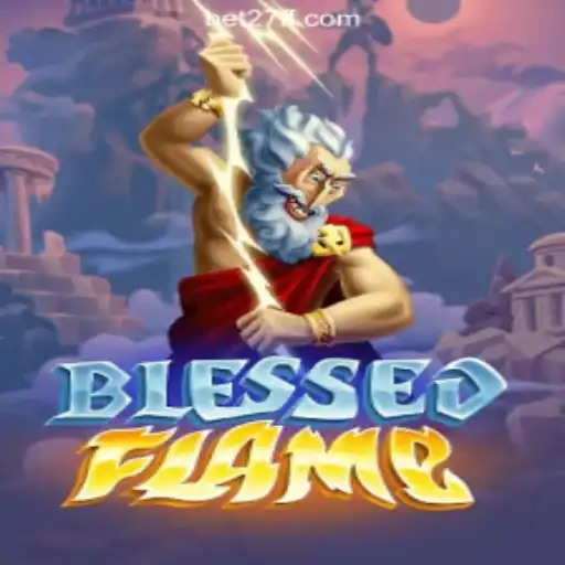 Discover the Exciting World of 'BlessedFlame': A Game Revolutionizing the 27FF.COM Platform-Oficial Slots Brasil
